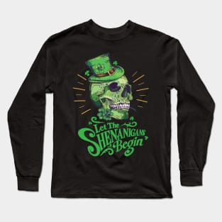 Let the Shenanigans Begin - Blarney Skull Long Sleeve T-Shirt